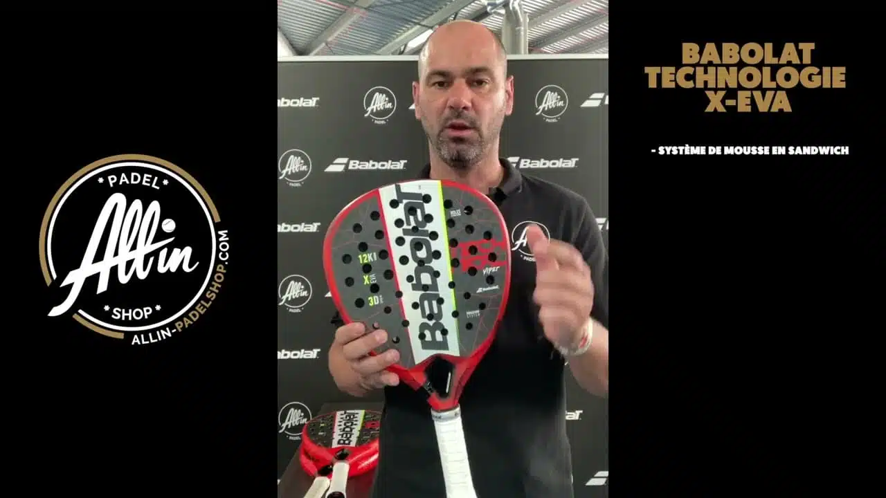 découvrez la technologie x eva de babolat chez all in padel