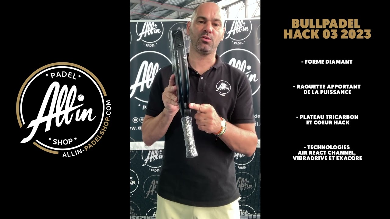 découvrez le bullpadel hack 03 2023 : la star de