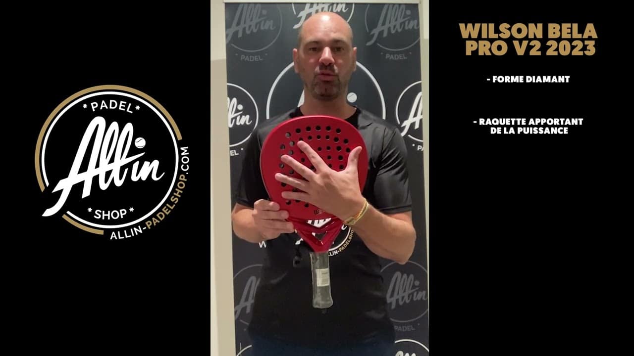 nouveau chez all in padel shop: découvrez la wilson bela